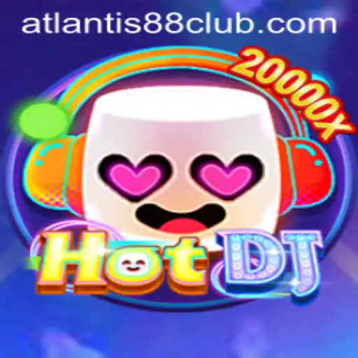 Exploring the Exciting World of HotDJ and ATLANTIS88 Live
