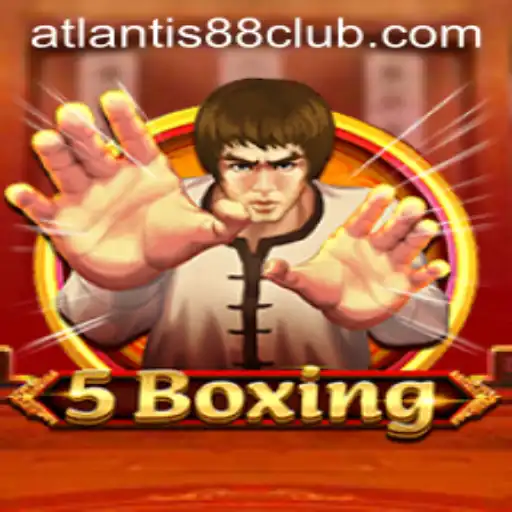 Discovering 5Boxing: A Glimpse into the Innovative Game of ATLANTIS88 Live