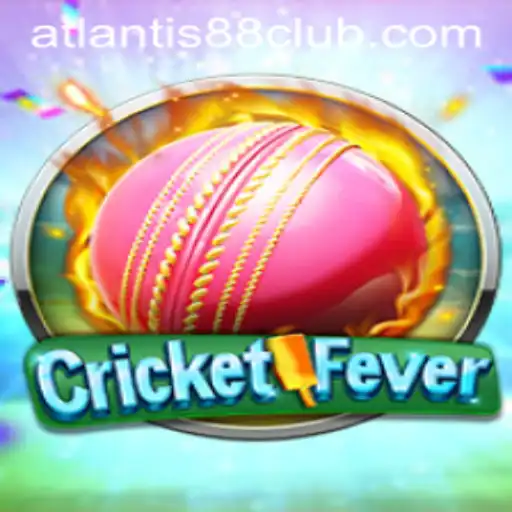 Experience the Thrill with CricketFever and ATLANTIS88 Live