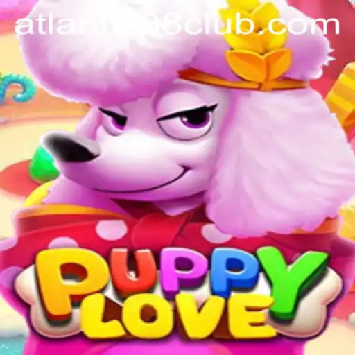 Unlock the Magic of PuppyLove and ATLANTIS88 Live: A New Age of Gaming