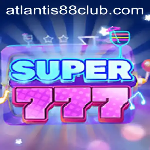 Exploring the Thrilling World of Super777: Enter the Realm of ATLANTIS88 Live