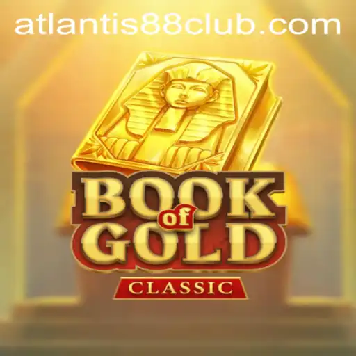 Exploring the Thrills of BookOfGoldClassic with ATLANTIS88 Live