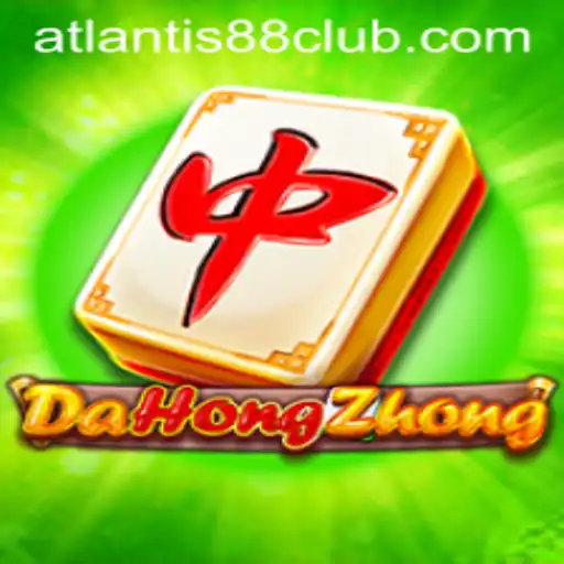Explore the Thrilling World of DaHongZhong with ATLANTIS88 Live