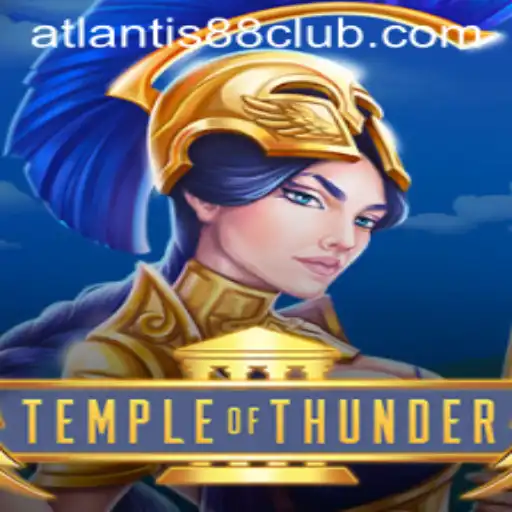 TempleofThunder: A Dynamic Journey into the World of ATLANTIS88 Live Gaming