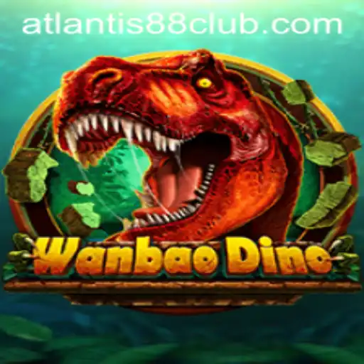 Exploring WanBaoDino: A Mesmerizing Gaming Experience with ATLANTIS88 Live
